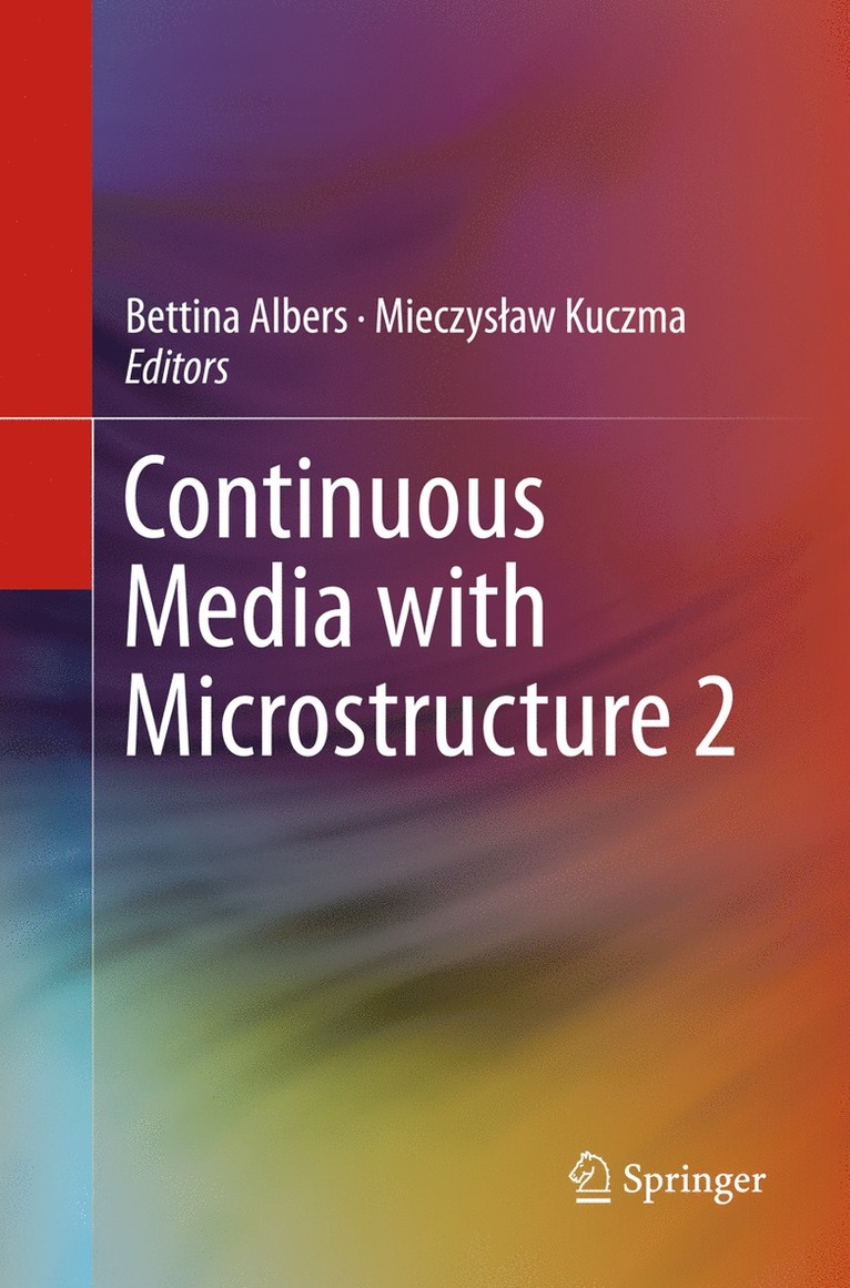 Continuous Media with Microstructure 2 1