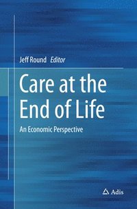 bokomslag Care at the End of Life