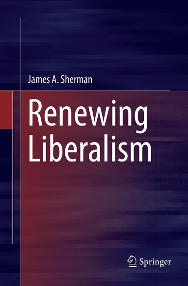 bokomslag Renewing Liberalism