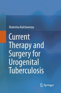 bokomslag Current Therapy and Surgery for Urogenital Tuberculosis