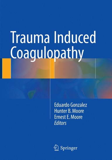 bokomslag Trauma Induced Coagulopathy