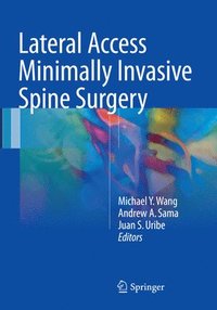 bokomslag Lateral Access Minimally Invasive Spine Surgery