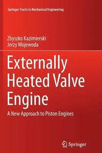 bokomslag Externally Heated Valve Engine