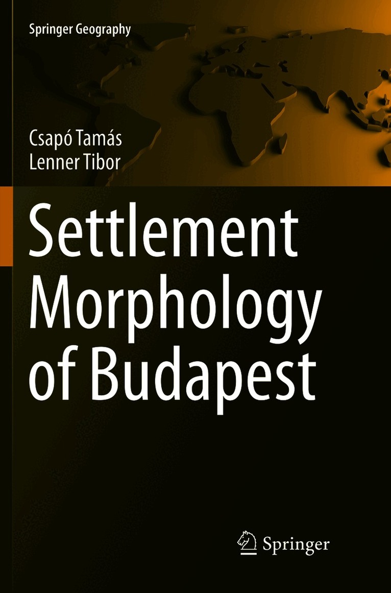 Settlement Morphology of Budapest