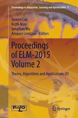 bokomslag Proceedings of ELM-2015 Volume 2