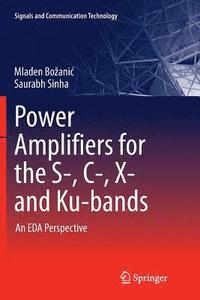 bokomslag Power Amplifiers for the S-, C-, X- and Ku-bands
