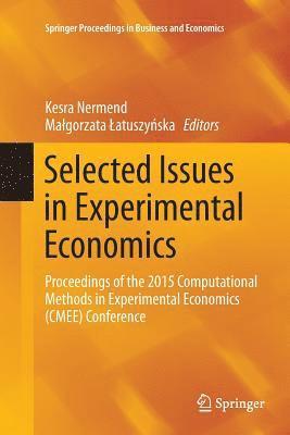 Selected Issues in Experimental Economics 1