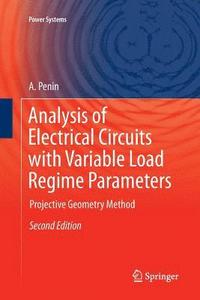 bokomslag Analysis of Electrical Circuits with Variable Load Regime Parameters