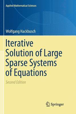 bokomslag Iterative Solution of Large Sparse Systems of Equations