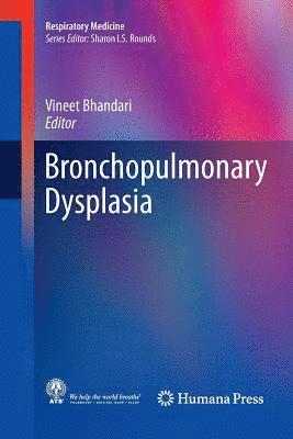 Vineet Bhandari - Bronchopulmonary Dysplasia, Häftad