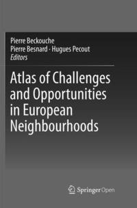 bokomslag Atlas of Challenges and Opportunities in European Neighbourhoods