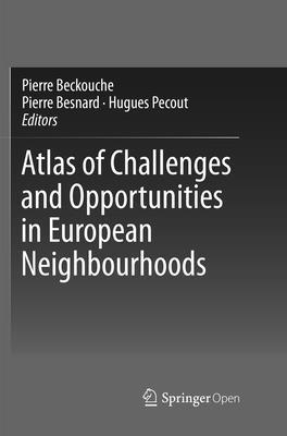 bokomslag Atlas of Challenges and Opportunities in European Neighbourhoods