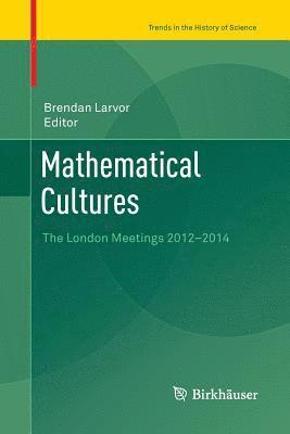 Mathematical Cultures 1
