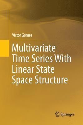 bokomslag Multivariate Time Series With Linear State Space Structure