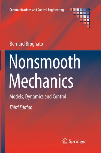 Bernard Brogliato - Nonsmooth Mechanics, Häftad
