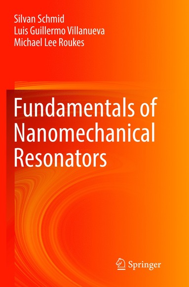 bokomslag Fundamentals of Nanomechanical Resonators