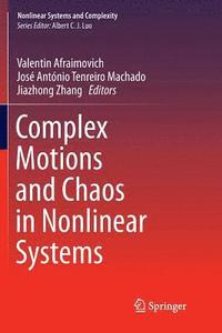 bokomslag Complex Motions and Chaos in Nonlinear Systems