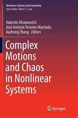 bokomslag Complex Motions and Chaos in Nonlinear Systems