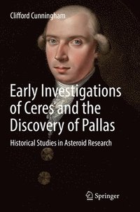 bokomslag Early Investigations of Ceres and the Discovery of Pallas