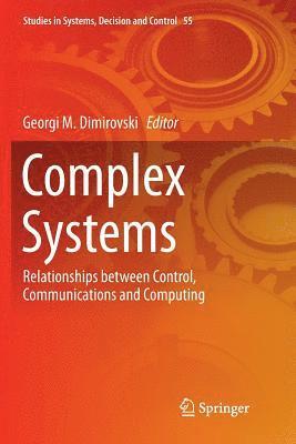 Georgi M. Dimirovski - Complex Systems, Häftad