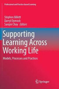 bokomslag Supporting Learning Across Working Life