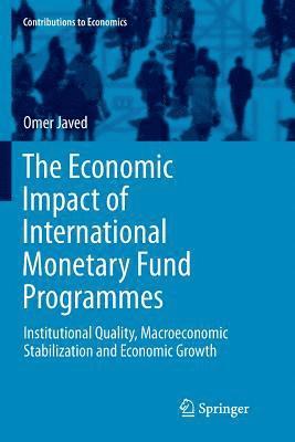 bokomslag Economic Impact of International Monetary Fund Programmes