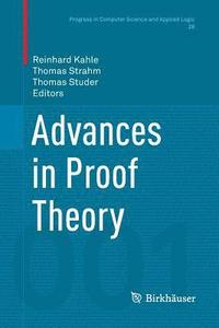 bokomslag Advances in Proof Theory