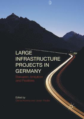 Large Infrastructure Projects in Germany 1