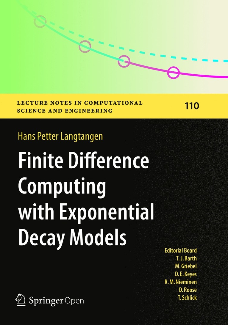 Hans Petter Langtangen - Finite Difference Computing with Exponential Decay Models, Häftad