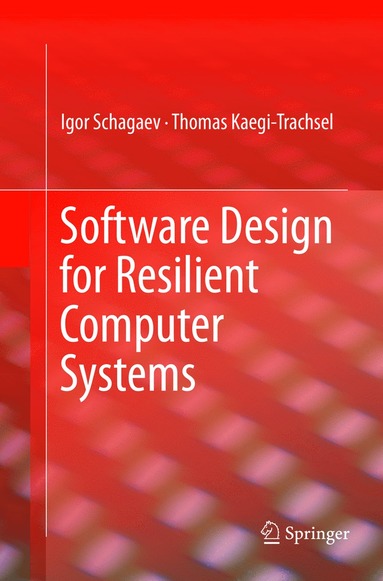 bokomslag Software Design for Resilient Computer Systems