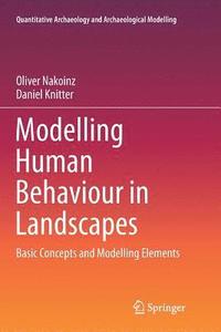 bokomslag Modelling Human Behaviour in Landscapes