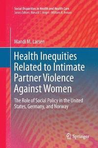 bokomslag Health Inequities Related to Intimate Partner Violence Against Women