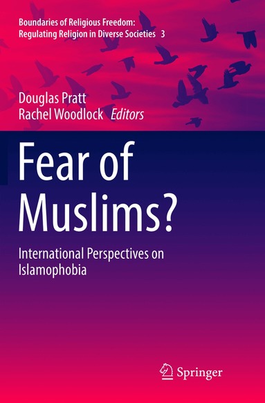 Douglas Pratt, Rachel Woodlock - Fear of Muslims?, Häftad