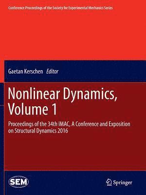 bokomslag Nonlinear Dynamics, Volume 1