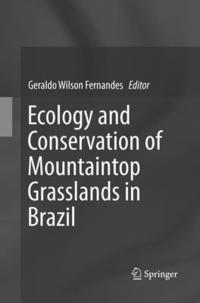 bokomslag Ecology and Conservation of Mountaintop grasslands in Brazil