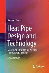 bokomslag Heat Pipe Design and Technology