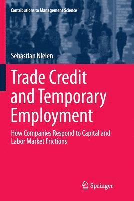 bokomslag Trade Credit and Temporary Employment