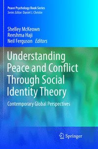 bokomslag Understanding Peace and Conflict Through Social Identity Theory
