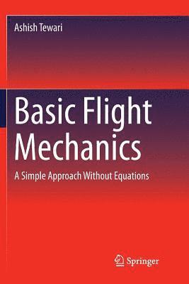 bokomslag Basic Flight Mechanics