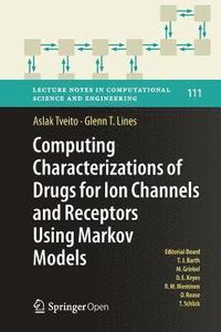 bokomslag Computing Characterizations of Drugs for Ion Channels and Receptors Using Markov Models