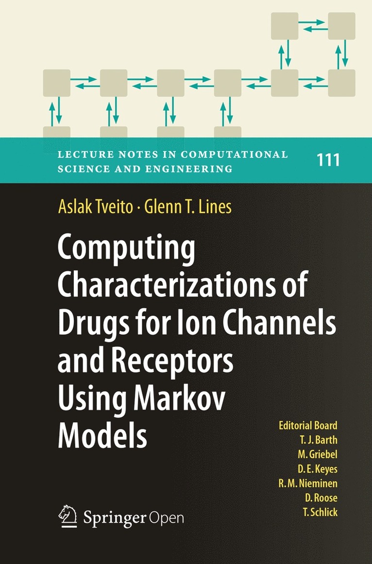 Computing Characterizations of Drugs for Ion Channels and Receptors Using Markov Models