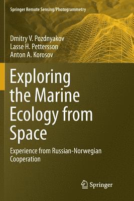 bokomslag Exploring the Marine Ecology from Space