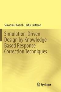 bokomslag Simulation-Driven Design by Knowledge-Based Response Correction Techniques