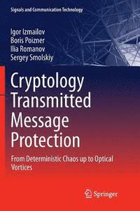 bokomslag Cryptology Transmitted Message Protection