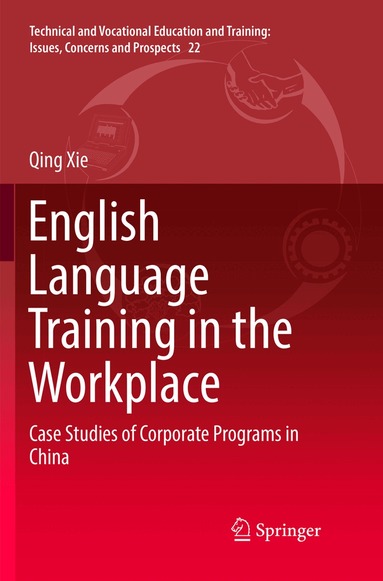 Qing Xie - English Language Training in the Workplace, Häftad