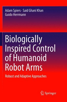 bokomslag Biologically Inspired Control of Humanoid Robot Arms