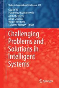 bokomslag Challenging Problems and Solutions in Intelligent Systems