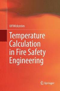 bokomslag Temperature Calculation in Fire Safety Engineering