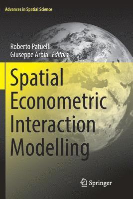 Spatial Econometric Interaction Modelling 1