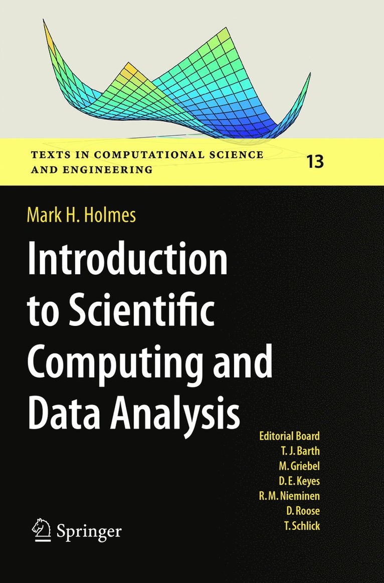 Mark H. Holmes - Introduction to Scientific Computing and Data Analysis, Häftad
